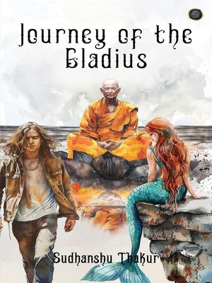 cover image of Journey of the Gladius